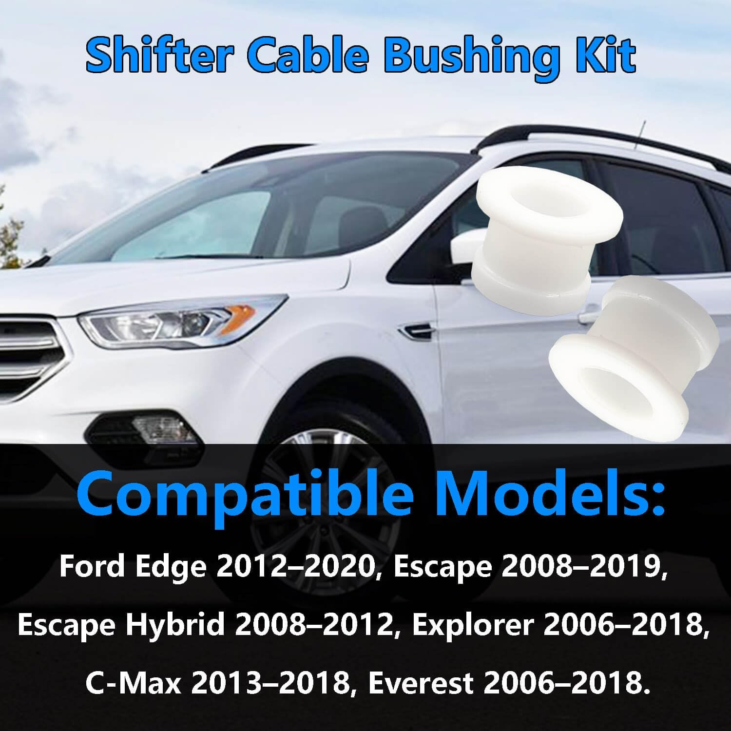 2 PCS Shifter Cable Bushing Kit, Compatible with Ford Edge 2012-2020 white